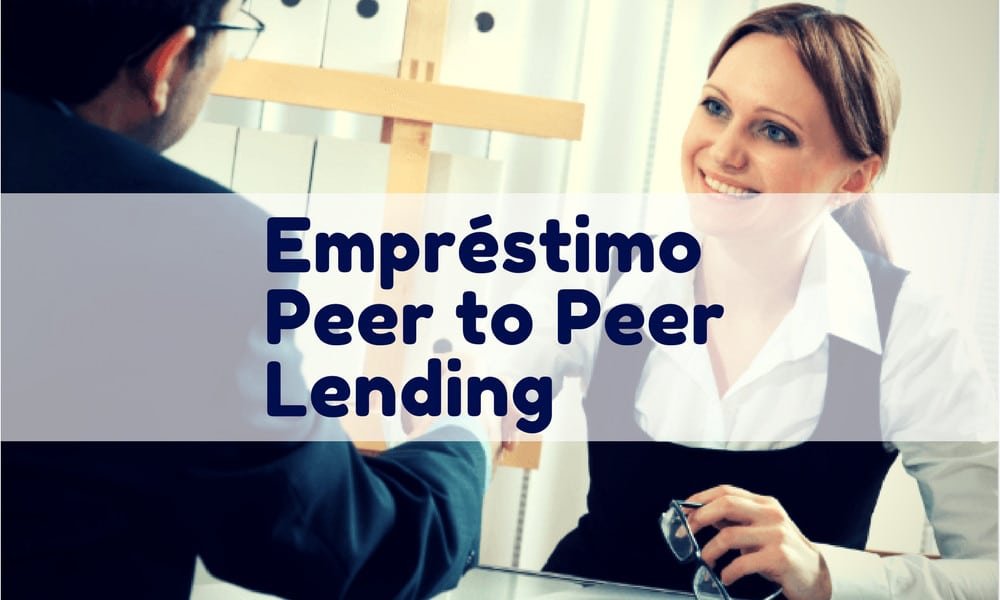 Empréstimo Peer to Peer { P2P } como Funciona entre pessoas