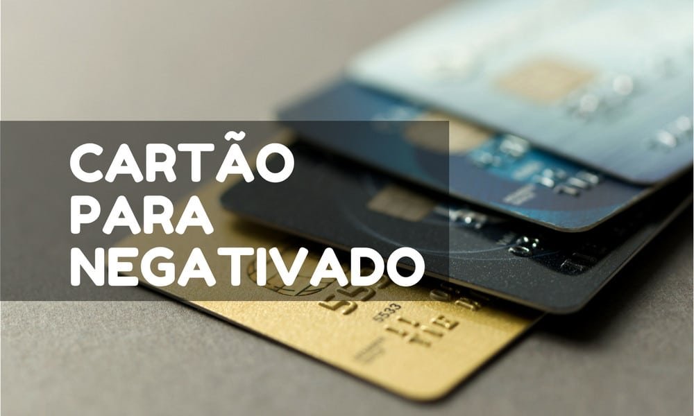 Pedir cartão de crédito para negativado ou cartão para negativado